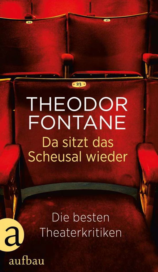 Da sitzt das Scheusal wieder - Fontane - Books -  - 9783351037420 - 