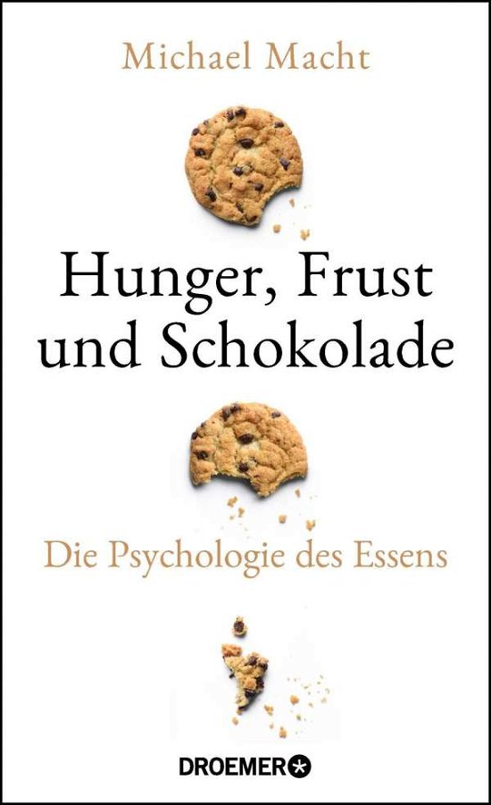 Cover for Macht · Hunger, Frust und Schokolade (Book)