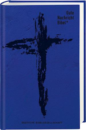 Gute Nachricht Bibel. Edition - - Bøker - - 9783438017420 -