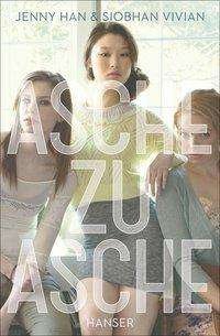Cover for Jenny Han · Asche zu Asche (Pocketbok) (2015)