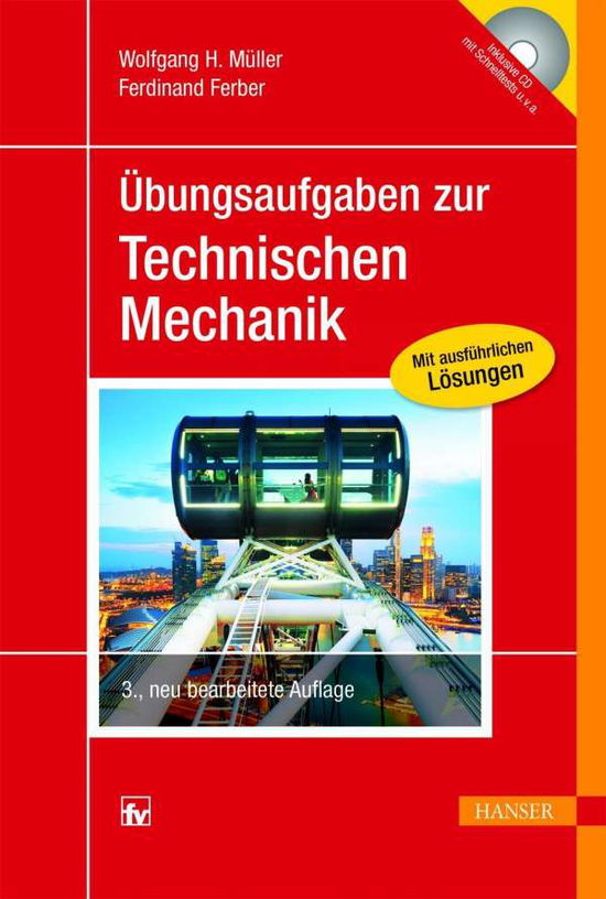 UEbungsaufg.Techn.Mechanik 3.A. - F. Muller - Kirjat - Carl Hanser Verlag GmbH & Co - 9783446445420 - maanantai 30. marraskuuta 2015