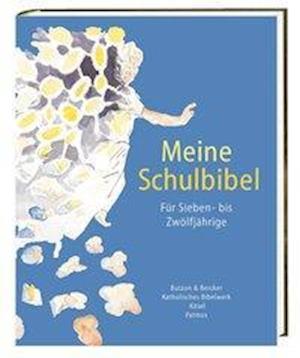 Cover for Renate Günzel-Horatz · Meine Schulbibel (Hardcover Book) (2003)