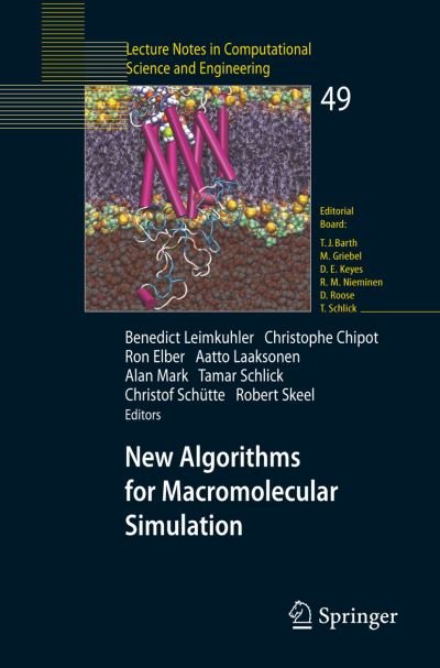 Cover for B Leimkuhler · New Algorithms for Macromolecular Simulation - Lecture Notes in Computational Science and Engineering (Paperback Book) [2006 edition] (2005)