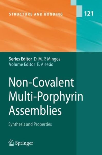 Cover for Enzo Alessio · Non-Covalent Multi-Porphyrin Assemblies: Synthesis and Properties - Structure and Bonding (Hardcover Book) [2006 edition] (2006)