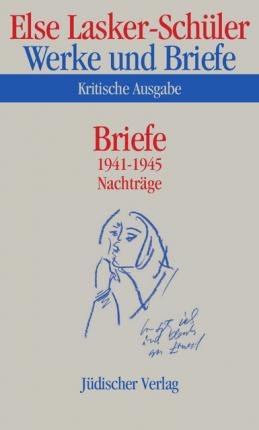 Cover for Else Lasker-schüler · Werke U.briefe.nachtr (Book)
