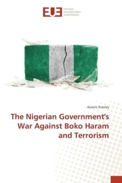 Cover for Stanley · The Nigerian Government's War A (Bok) (2017)