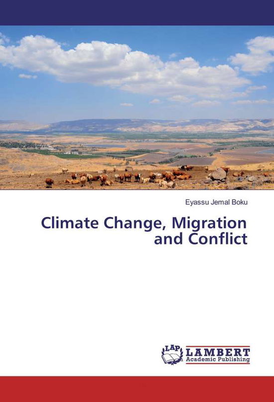 Cover for Boku · Climate Change, Migration and Conf (Book)