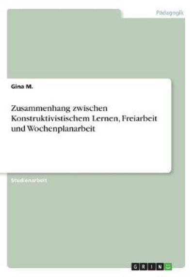 Cover for M. · Zusammenhang zwischen Konstruktivist (Bog)