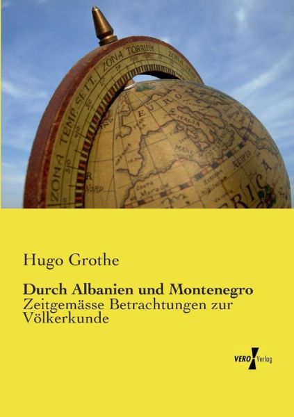 Cover for Hugo Grothe · Durch Albanien Und Montenegro (Paperback Book) (2019)