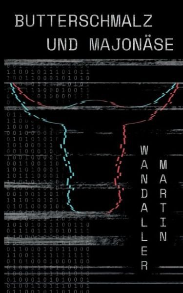 Cover for Martin Wandaller · Butterschmalz und Majonase (Paperback Bog) (2019)
