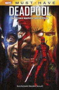 Cover for Bunn · Marvel Must-Have: Deadpool killt d (Bok)