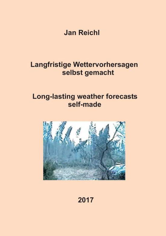 Cover for Reichl · Langfristige Wettervorhersagen s (Book)