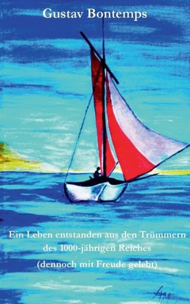 Cover for Bontemps · Ein Leben entstanden aus den T (Book) (2019)