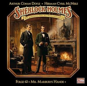 Cover for Sherlock Holmes · Mr. Marburys Hände - Folge 62 (CD) (2024)