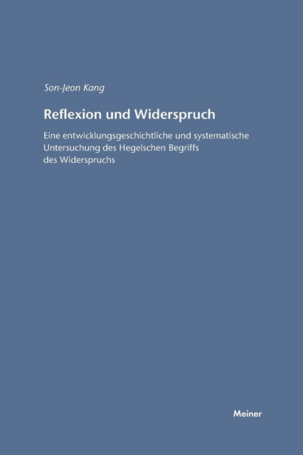 Cover for Soon J Kang · Reflexion und Widerspruch (Paperback Book) (1999)