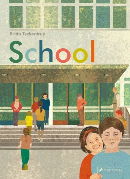 Cover for Britta Teckentrup · School: Come In and Take a Closer Look (Hardcover bog) (2020)