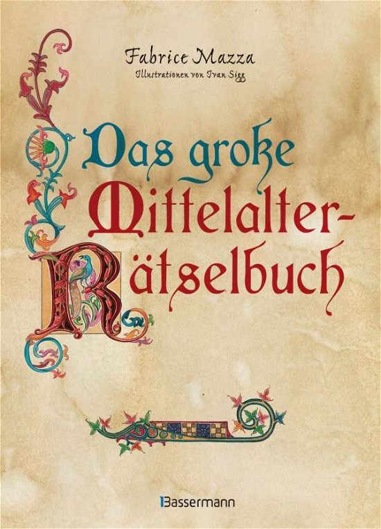 Cover for Mazza · Das große Mittelalter-Rätselbuch (Bok)