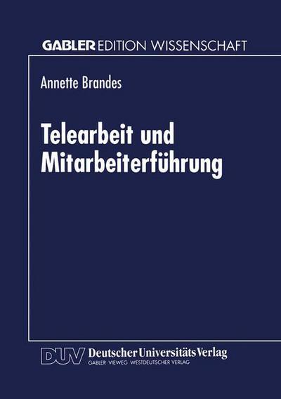 Cover for Annette Brandes · Telearbeit Und Mitarbeiterfuhrung (Paperback Book) [1999 edition] (1999)