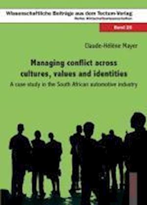 Cover for Claude-helene Mayer · Managing Conflict Across Cultures, Values and Identities (Paperback Book) (2008)