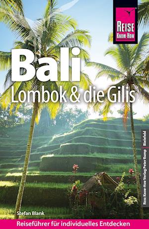 Cover for Stefan Blank · Reise Know-How Reiseführer Bali, Lombok und die Gilis (Book) (2023)