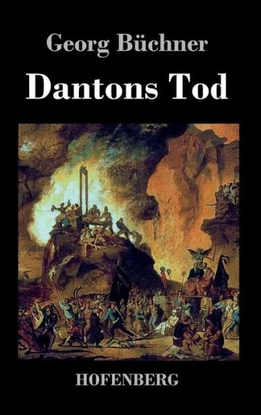 Cover for Georg Buchner · Dantons Tod (Hardcover Book) (2016)