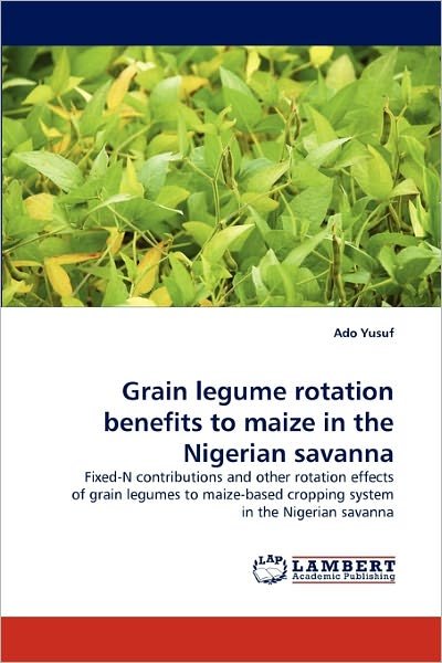 Cover for Yusuf · Grain legume rotation benefits to (Bog)
