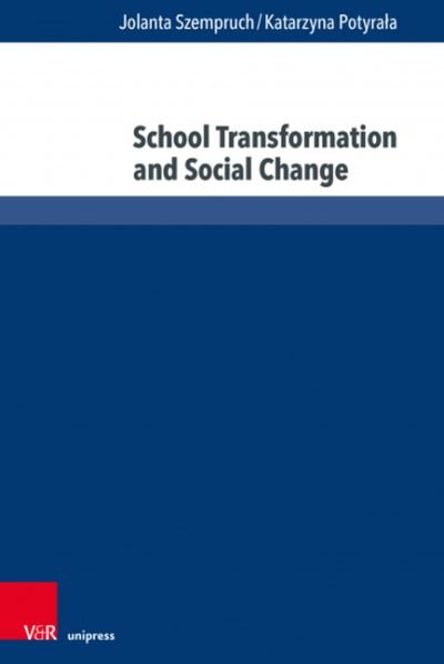 Cover for Jolanta Szempruch · School Transformation and Social Change (Paperback Book) (2022)