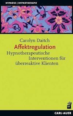 Cover for Carolyn Daitch · Affektregulation (Paperback Book) (2016)