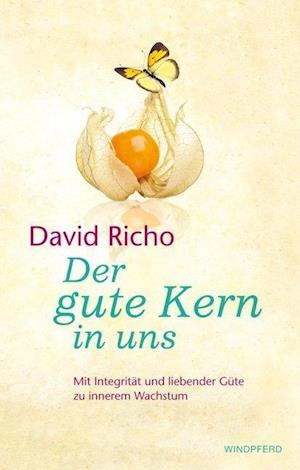 Cover for David Richo · Der gute Kern in uns (Paperback Book) (2013)