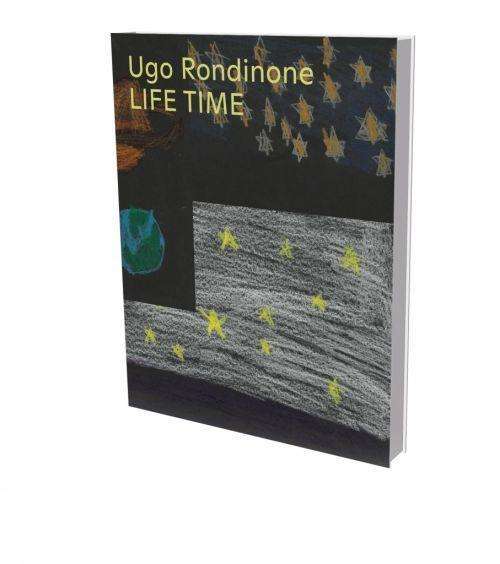 Cover for Matthias Ulrich · Ugo Rondinone: Life Time: Cat. Schirn Kunsthalle Frankfurt (Taschenbuch) (2022)