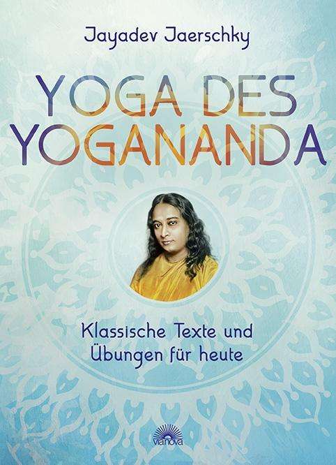 Cover for Jaerschky · Yoga des Yogananda (Book)