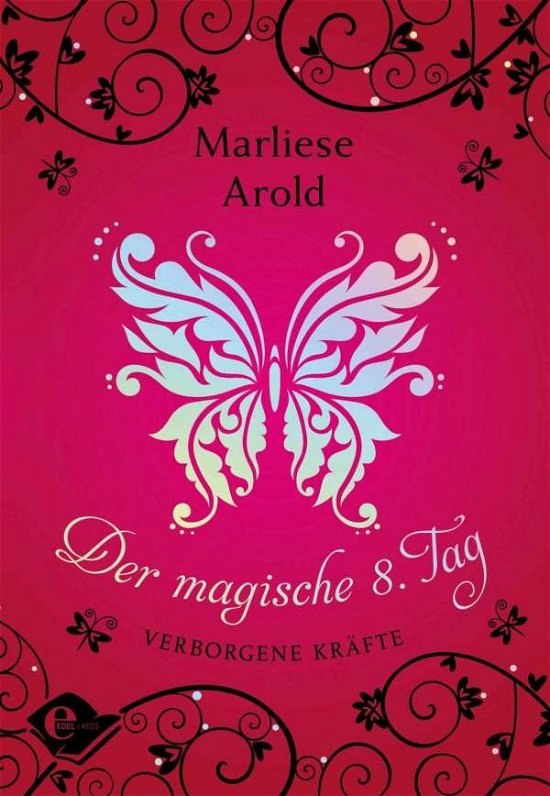 Cover for Arold · Der magische 8. Tag,Verborgene K (Bok)