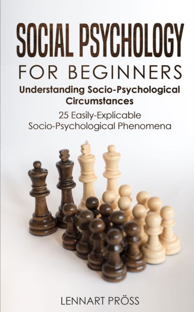 Cover for Lennart Proess · Social Psychology for Beginners (Paperback Book) (2019)