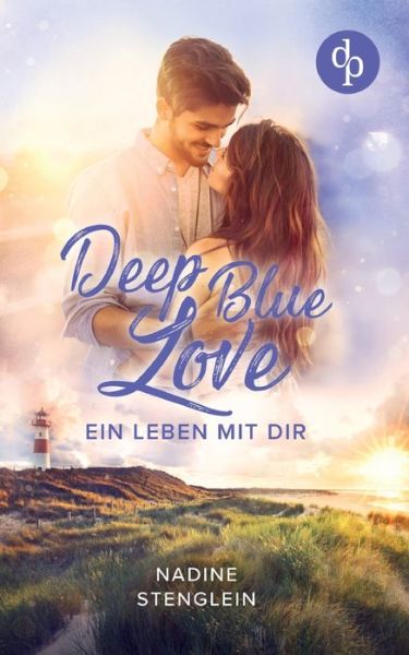 Cover for Nadine Stenglein · Deep Blue Love (Taschenbuch) (2021)