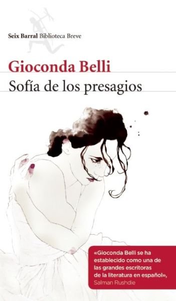 Cover for Gioconda Belli · Sofia De Los Presagios (Seix Barral Biblioteca Breve) (Spanish Edition) (Pocketbok) [Spanish, Reprint edition] (2013)