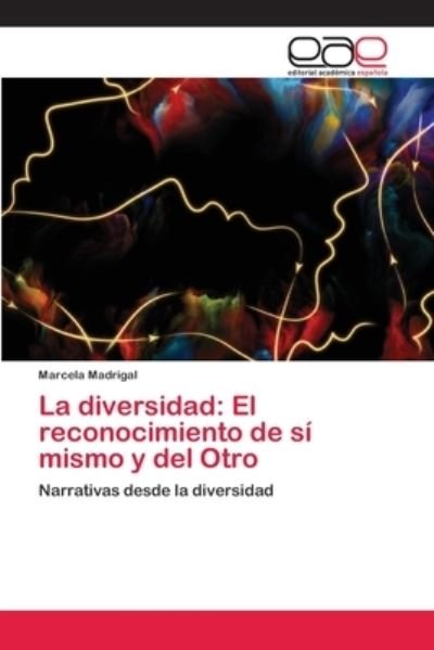 Cover for Madrigal · La diversidad: El reconocimien (Book) (2020)