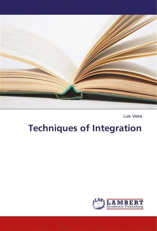 Cover for Vieira · Techniques of Integration (Book)
