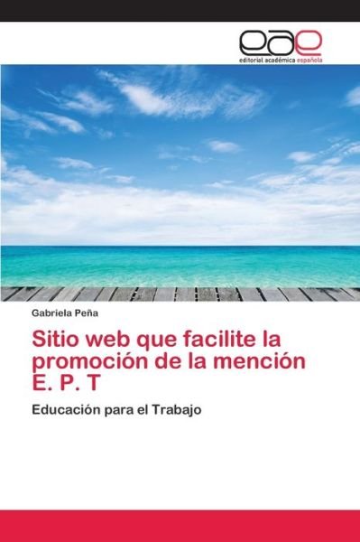 Cover for Peña · Sitio web que facilite la promoció (Book) (2018)
