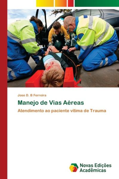 Cover for Jose D B Ferreira · Manejo de Vias Aereas (Paperback Book) (2021)