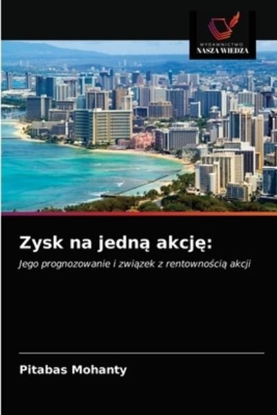 Cover for Pitabas Mohanty · Zysk na jedn? akcj? (Paperback Book) (2021)