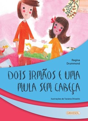 Cover for Regina Drummond · Dois irmaos e uma mula sem cabeca (Paperback Book) (2020)