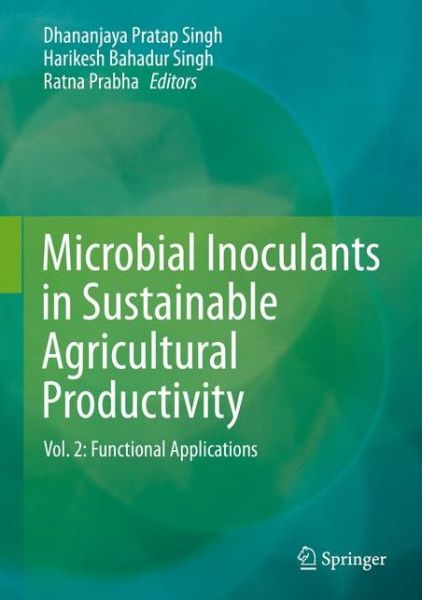 Cover for Microbial Inoculants in Sustainable Agricultural Productivity: Vol. 2: Functional Applications (Innbunden bok) [1st ed. 2016 edition] (2016)