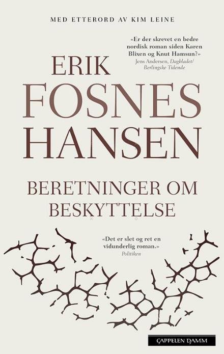 Beretninger om beskyttelse 1 : natten : roman - Erik Fosnes Hansen - Bøker - Cappelen Damm - 9788202529420 - 30. september 2016