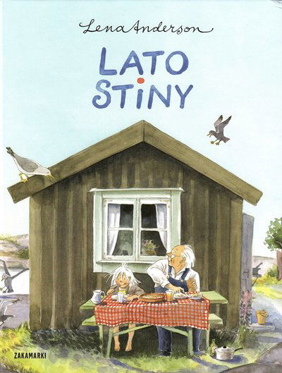 Cover for Lena Anderson · Lato Stiny (Hardcover Book) (2013)