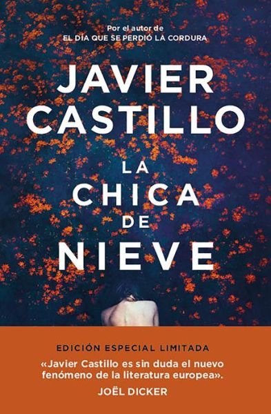 Cover for Javier Castillo · La chica de nieve / Snow Girl (Inbunden Bok) (2023)