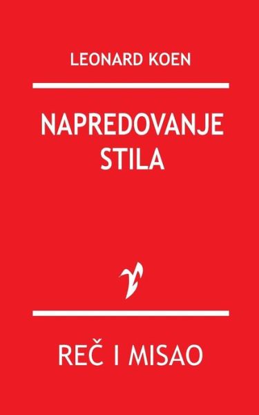 Napredovanje Stila - Leonard Koen - Books - Rad - 9788609001420 - October 26, 2015