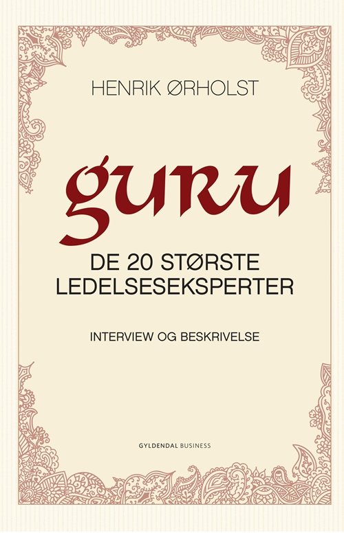Cover for Henrik Ørholst · Guru (Bound Book) [1.º edición] [Indbundet] (2010)