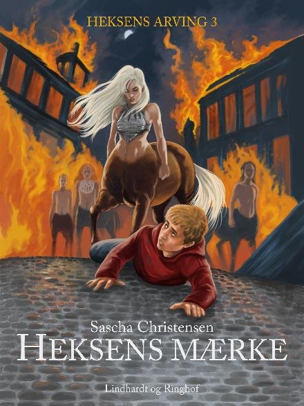 Cover for Sascha Christensen · Heksens arving: Heksens mærke (Sewn Spine Book) [1st edition] (2017)