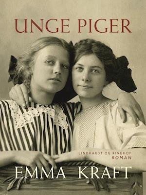 Unge piger - Emma Kraft - Livres - Saga - 9788726102420 - 13 février 2019