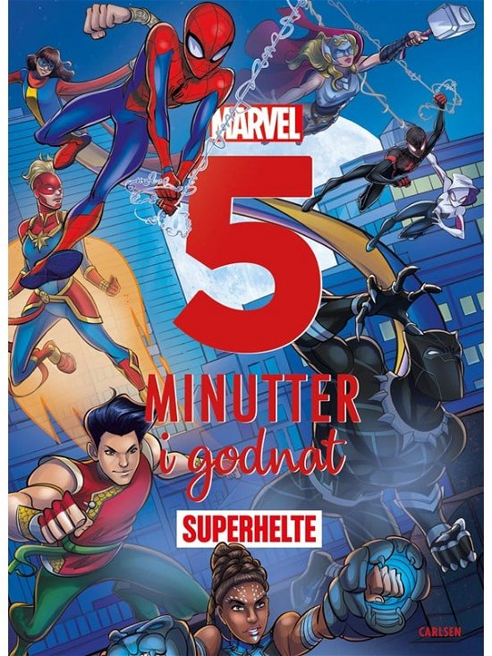 Fem minutter i godnat: Fem minutter i godnat - Superhelte - Marvel - Bücher - CARLSEN - 9788727006420 - 22. August 2023